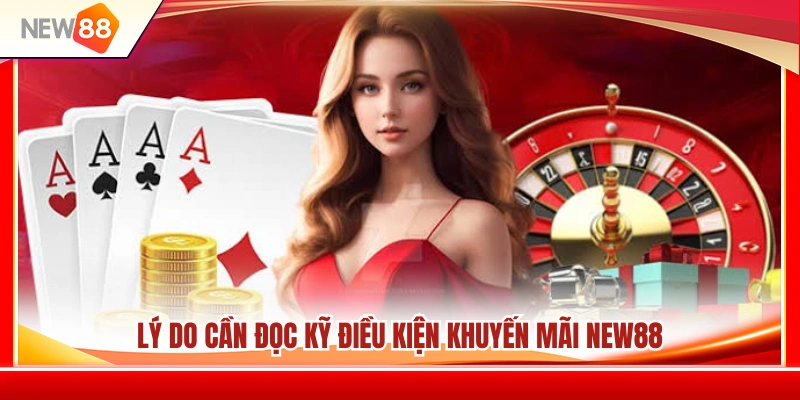 Lợi ích của việc hiểu rõ khuyến mãi NEW88 