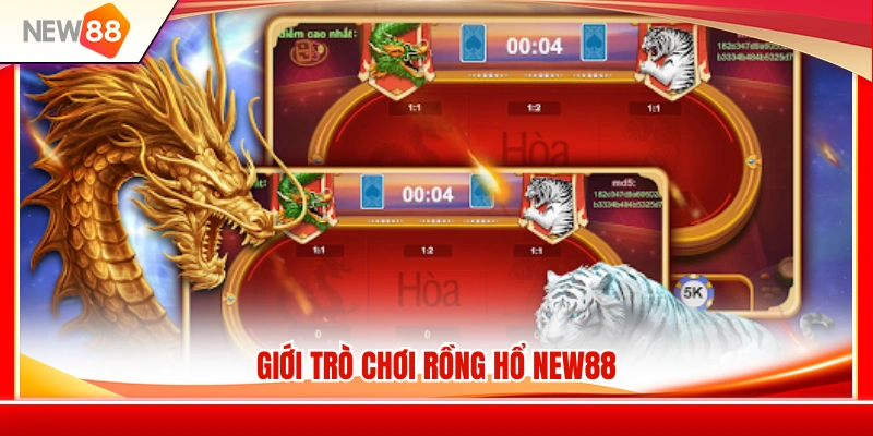 Rồng Hổ NEW88 – Ván Bài Nhanh, Luật Gọn, Dễ Theo Dõi 2 Tìm hiểu sức hút của trò chơi rồng hổ NEW88