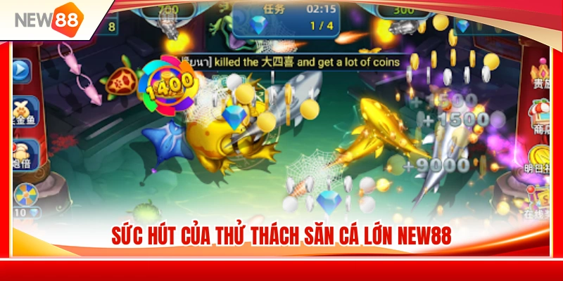 Chọn Phòng Bắn Cá NEW88 Theo Vốn Nhỏ, Vốn Trung Và Vốn Lớn 1 Sức nóng của hoạt động săn cá lớn NEW88